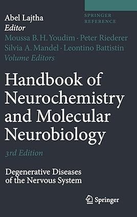 Handbook Of Neurochemistry And Molecular Neurobiology 3Ed: Degenerative Diseases Of The Nervous System 2007 By Lajtha A