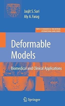 Deformable Models I 2007 By Suri J S