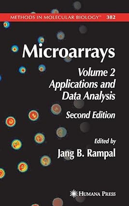 Microarrays, 2/E, Vol. 2: ApplicatIIons And Data Analysis 2007 By Rampal J B