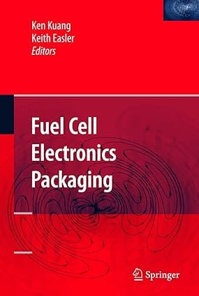 Fuel Cell Electronics Packaging 2007 By Kuang K