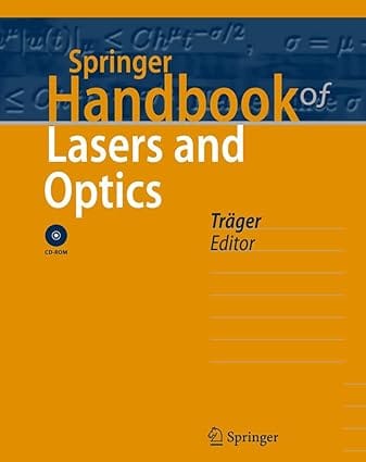 Springer Handbook Of Lasers And Optics 2007 By Trager