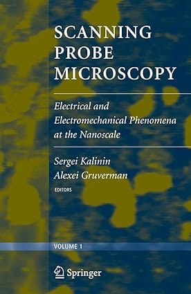 Scanning Probe Microscopy,2 Vol.Set 2007 By Kalinin S
