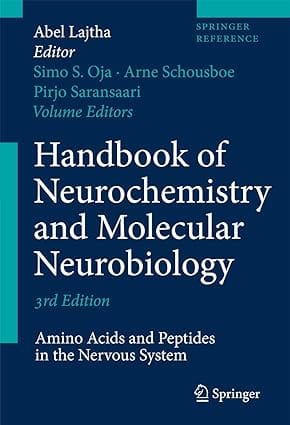 Handbook Of Neurochemistry And Molecular Neurobiology 3Ed: Amino Acids And Peptides In The Nervous System 2007 By Lajtha A
