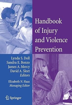 Handbook Of Injury And Violence Prevention 2007 By Doll L S