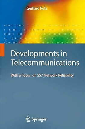 Developments In Telecommunications 2008 By Rufa G