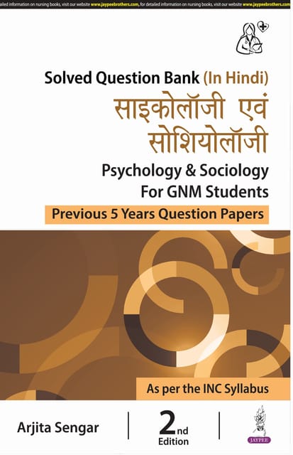Psychology & Sociology For Gnm Students (Previous 5 Years Question Papers) 2024 By Arjita Sengar