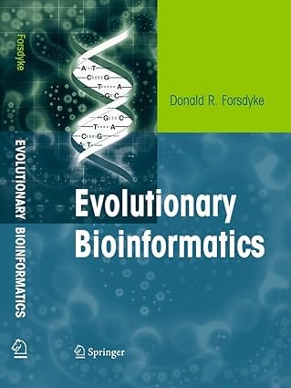 Evolutionary Bioinformatics 2006 By Forsdyke D R