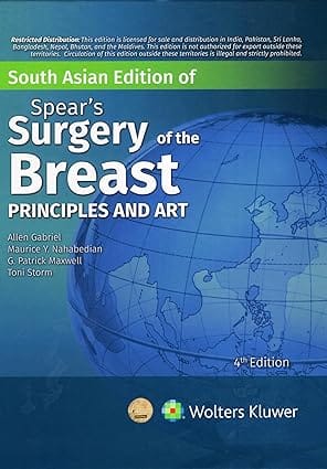 Spears Surgery Of The Breast Principles And Art 4th Edition South Asia Edition 2024 By Gabriel A