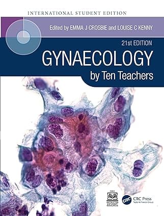 Gynaecology By Ten Teachers 21st Edition 2024 By Crosbie E J
