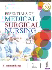Essentials Of Medical Surgical Nursing 2024 By Basavanthappa Bt