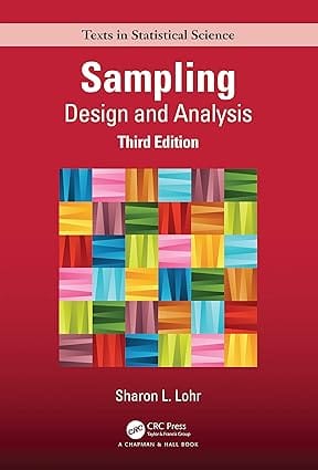 Sampling Design And Analysis 3rd Edition 2022 BY Lohr S L