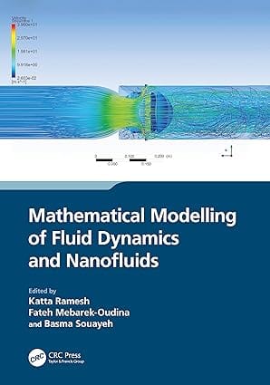 Mathematical Modelling Of Fluid Dynamics And Nanofluids 2024 By Ramesh K