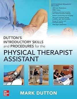 Duttons Introduction Skills And Procedures For The Physical Therapist Assistant  2022 By Duttons