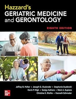 Hazzards Geriatric Medicine And Gerontology 8th Edition 2022 By Halter J B