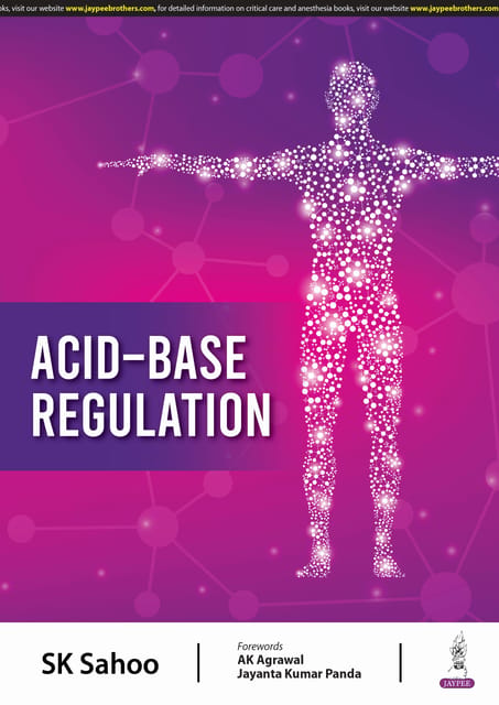 Acid-Base Regulation 1st Edition 2024 By SK Sahoo