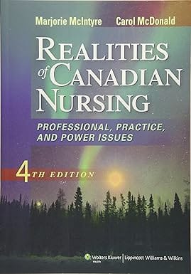Realities Of Canadian Nursing 4Th Edition 2014 By Mclntyre