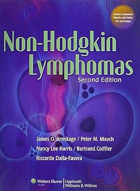 Non Hodgkin Lymphomas 2nd Edition 2010 By Armitage