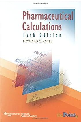 Pharmaceutical Calculations 14th Edition 2010 By Ansel H.C.