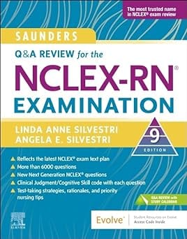 Saunders Q & A Review for the NCLEX-RN Examination 9th Edition 2023 By Silvestri