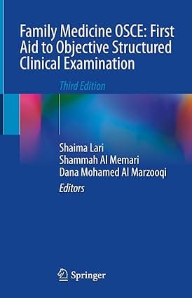 Family Medicine Osce First Aid To Objective Structured Clinical Examination 3rd Edition 2024 By Lari S