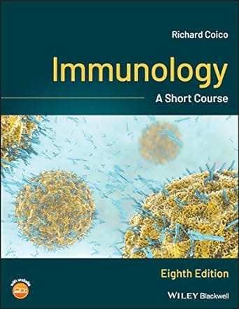 Immunology A Short Course 8th Edition 2021 By Coico R