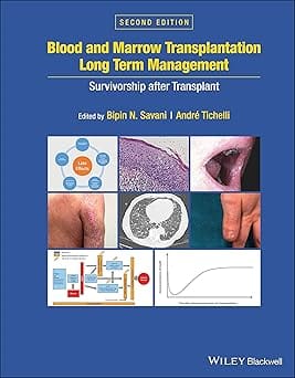Blood And Marrow Transplantation Long Term Management Survivorship After Transplant 2nd Edition 2021 By Savani B N