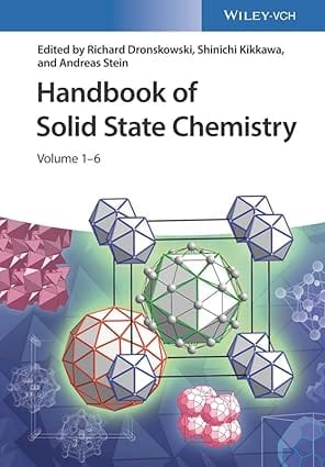 Handbook Of Solid State Chemistry 6 Vol Set 2017 By Dronskowski