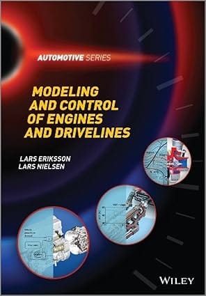 Modeling And Control Of Engines And Drivelines 2014 By Quayson A