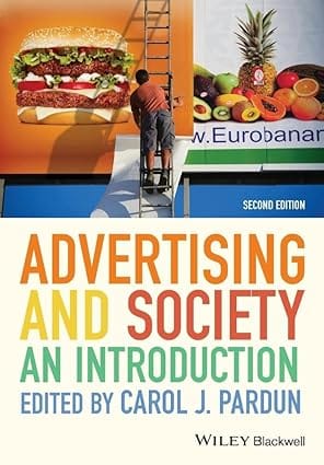 Advertising And Society An Introduction 2014 By Pardun C J