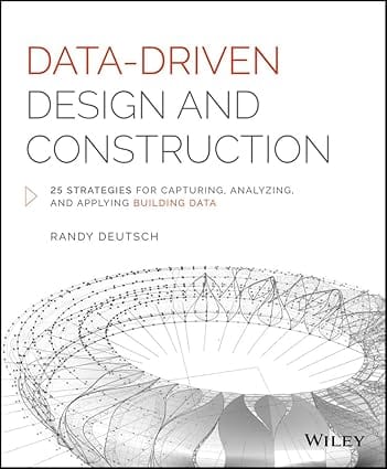 Data Driven Design And Construction 2015 By Deutsch