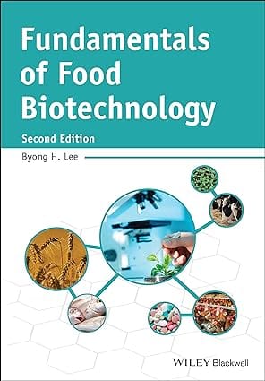 Fundamentals Of Food Biotechnology 2nd Edition 2015 By Lee B H