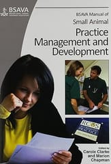 Bsava Manual Of Small Animal Practice Management And Development 2012 By Clarke