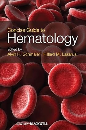 Concise Guide To Hematology 2012 By Schmaier A H
