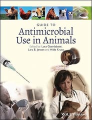 Guide To Antimicrobial Use In Animals 2008 By Guardabassi