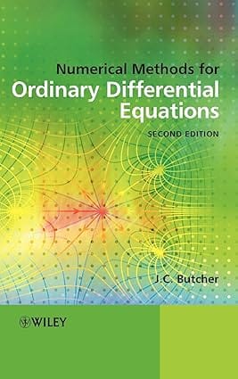 Numerical Methods For Ordinary Differential Equations 2nd Edition 2008 By Butcher J C