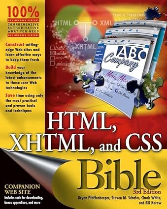 Html Xhtml And Css Bible 3rd Edition 2004 By Schafer G