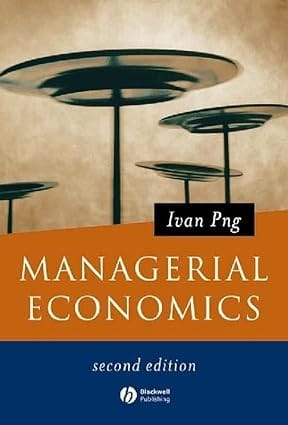 Managerial Economics, 2nd Edition 2001 By Png I