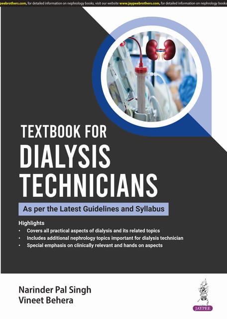 Textbook For Dialysis Technicians 1st Edition 2024 By Narinder Pal Singh
