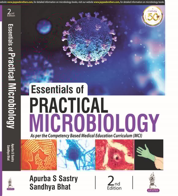 Essentials Of Practical Microbiology 2nd Reprint Edition 2024 By Apurba Sankar Sastry