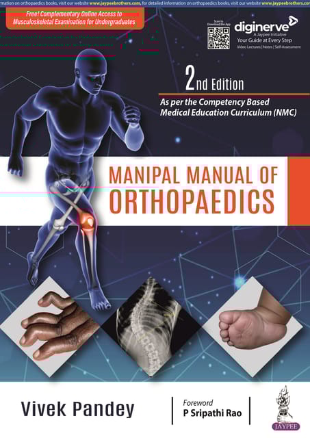 Manipal Manual Of Orthopaedics (Free! Complementary Online Access To Musculoskeletal Examination For 2nd Reprint Edition 2024 By Vivek Pandey