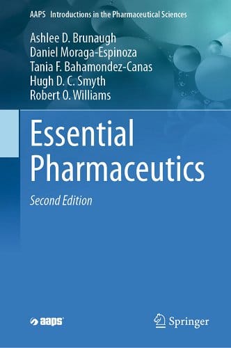Essential Pharmaceutics 2nd Edition 2024 By Brunaugh A.D