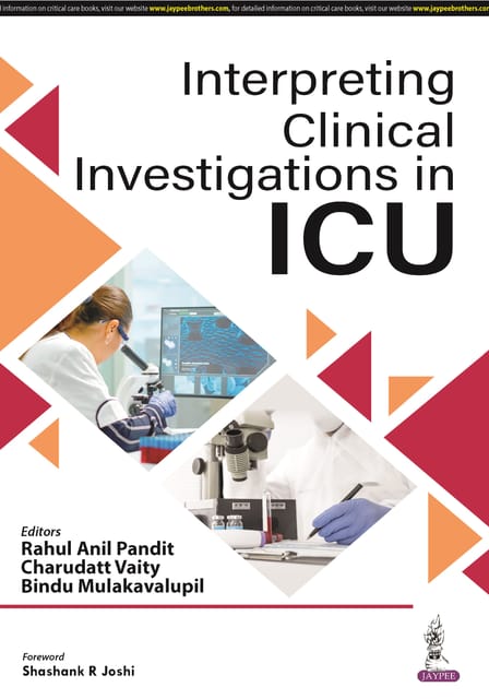 Interpreting Clinical Investigations In Icu 2024 By Rahul Anil Pandit