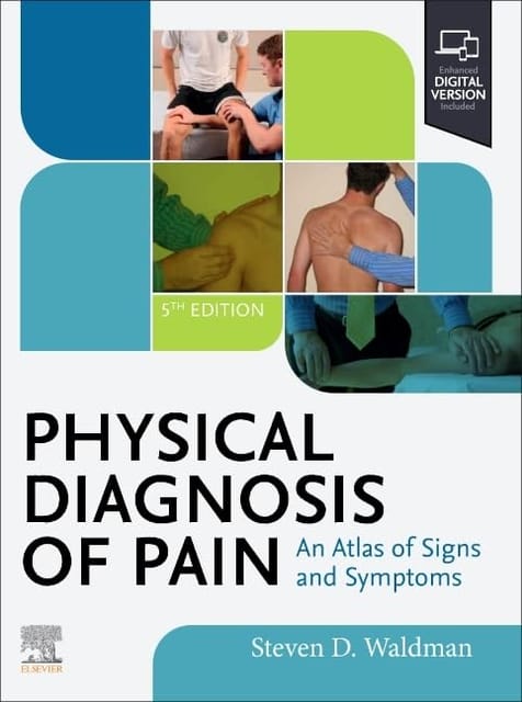 Physical Diagnosis of Pain 5th Edition 2024 By Steven D Waldman