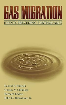 Gas Migration: Events Preceding Earthquakes 2002 By Khilyuk