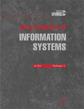 Encyclopedia Of Information Systems, 4 Vol. Set 2002 By Bidgoli