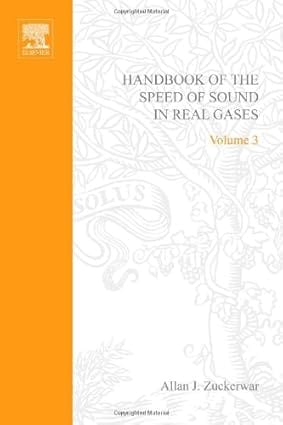 Handbook Of The Speed Of Sound In Real Gases (3 Volumes) 2002 By Misc