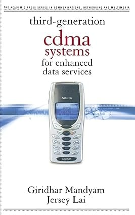 Third-Generation Cdma Systems For Enhanced Data Services 2002 By Mandyam