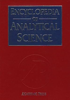 Encyclopedia Of Analytical Science Vol 1 1995 By Townshend A