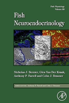 Fish Neuroendorcrinology 2009 By Bernier