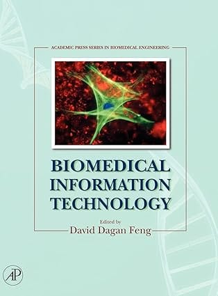 Biomedical Information Technology 2008 By Feng D D